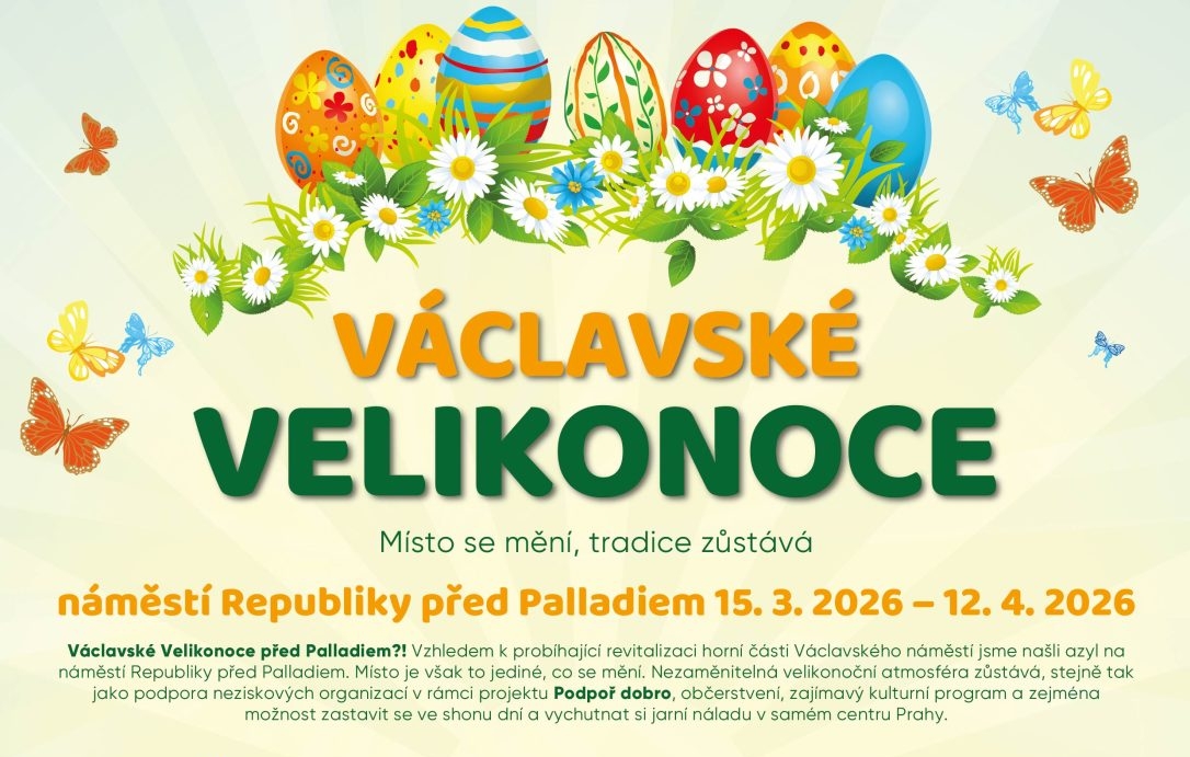 Václavské Velikonoce: Jarní trhy ožijí na Náměstí Republiky před Palladiem už od 15. března
